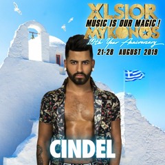 XLSIOR MYKONOS 10th ANNIVERSARY PODCAST By CINDEL