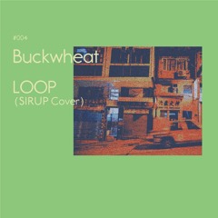 Loop (Sirup Cover)