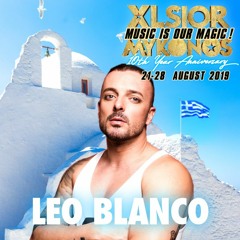 XLSIOR MYKONOS 10th ANNIVERSARY PODCAST By LEO BLANCO