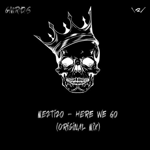 Meztizo - Here We Go (Original Mix) (FREE DL)