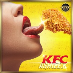 KFC - Ashlee.k