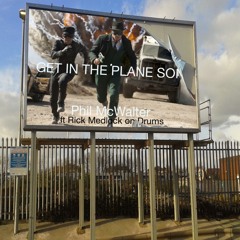 GET IN THE 'PLANE SON!