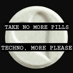 TAKE NO MORE PILLS