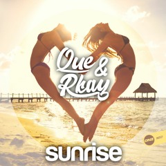 Que & Rkay - Sunrise