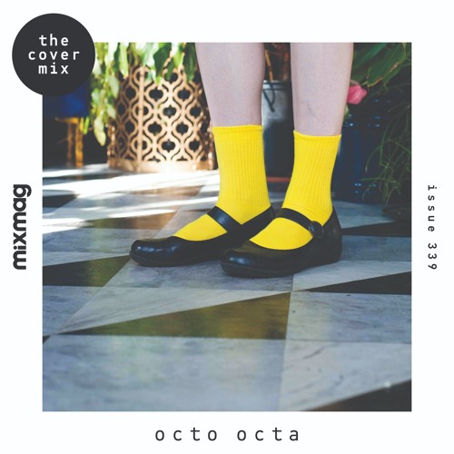 The Cover Mix: Octo Octa's 'I Wanna Tell You A Little Story About House' mix