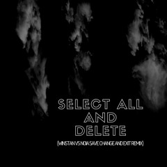 Winstan vs. Noia - Save Change And Exit  ( BLEKNWITE Remix )