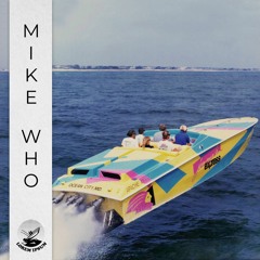 Cruisin' with... Mike Who
