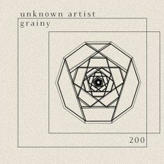 unknown artist // grainy 200