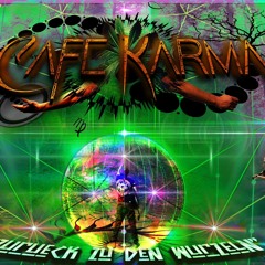 Chillout - Café Karma 24.03.18