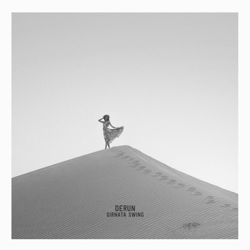 PREMIERE: Derun — Girnata Swing (Original Mix) [Bercana Music]