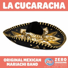 La Cucaracha - Original Mexican Mariachi