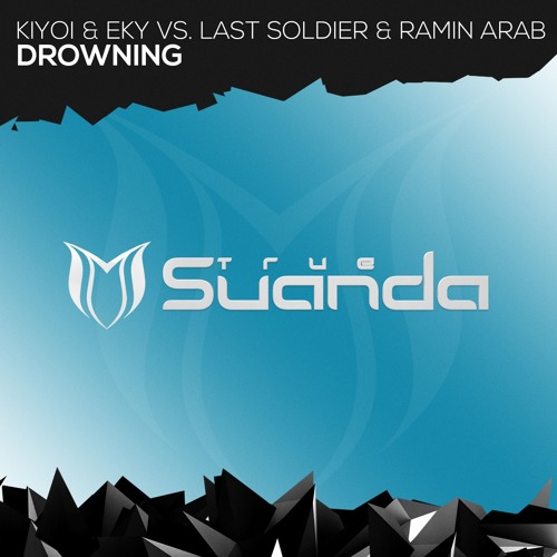 Kiyoi & Eky Vs. Last Soldier & Ramin Arab - Drowning