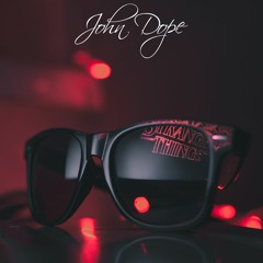 John Dope - Stranger Things