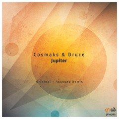 Cosmaks & Druce - Jupiter (Original Mix)