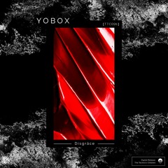 [TTC026] YOBOX - Disgrâce