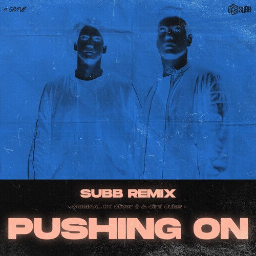 Stream SUBB | Listen to Oliver $ & Jimi Jules - Pushing On (SUBB Remix)  [FREE DOWNLOAD] playlist online for free on SoundCloud