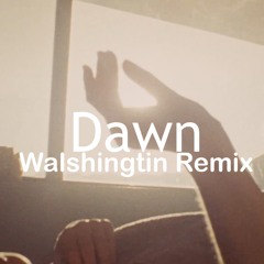 SG Lewis - Dawn (Walshingtin Remix)