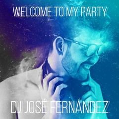 Welcome To My Party 2k19
