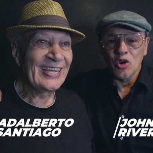 Johnny Rivera Ft Adalberto Santiago - Dos Historias en Dos Tiempos (SalsaRD) 2019