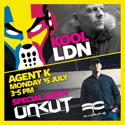 Unkut - Kool London Guest Mix Promo 2019