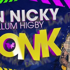 Ben Nicky & Callum Higby - The Donk
