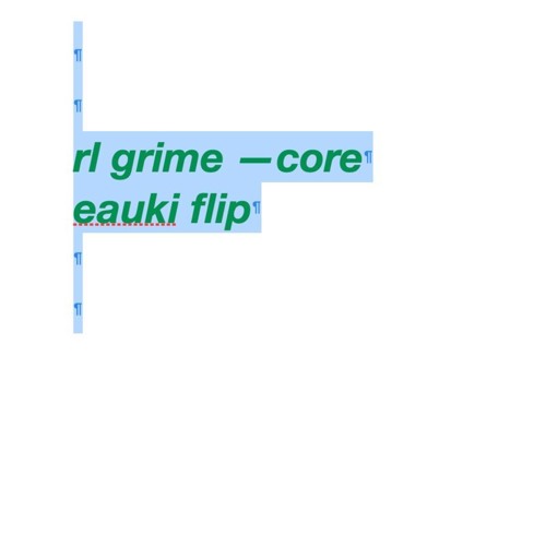 RL Grime - Core (Eauki Flip)