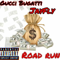 Road Run Ft JayFly