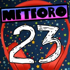 Meteoro, o podcast #23