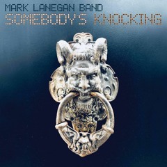 Mark Lanegan Band - Letter Never Sent