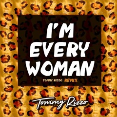 Whitney Houston - I'm Every Woman - Tommy Rizzo Remix >>>download at more/meer button<<<