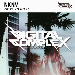 NKNV - New World (Original Mix) [Out Now]