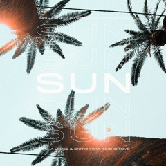 Sasha Lopez & Diotic - Sun feat Tobi Ibitoye (extended)