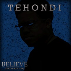 Tehondi - Believe (feat. James Vaan)