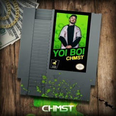 CHMST - YOIBOI [FREE DOWNLOAD]