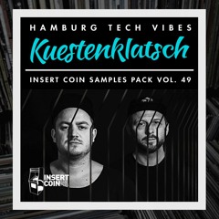 Kuestenklatsch - Hamburg Tech Vibes [Samples Pack] OUT NOW