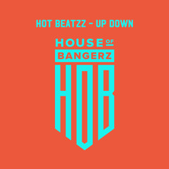 BFF087 Hot Beatzz - Up Down (FREE DOWNLOAD)