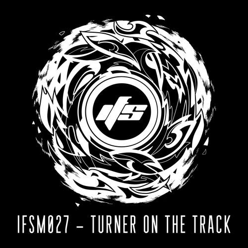 IFSM027 - Turner On The Track