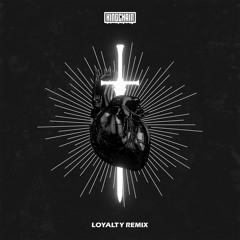 Kendrick Lamar - LOYALTY. ft. Rihanna (KING CHAIN Remix)