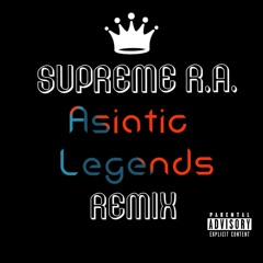 Asiatic Legends Remix