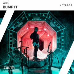 WKB - Bump It (Radio Edit)