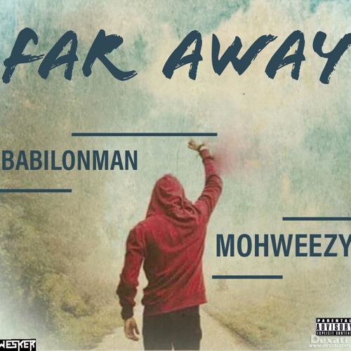 FAR AWAY