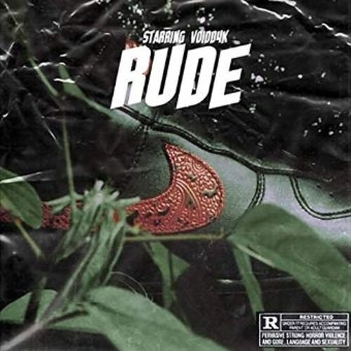VOIDD4K - RUDE