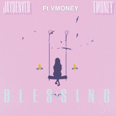 JAYDENVER x TM O N E Y// THE VIBES