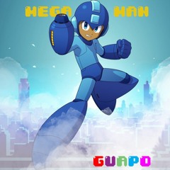 MEGA MAN(prod.Guapo)