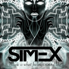 Simex - Music Is What Feelings Sound Like (1hr Set 2019)