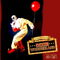 Rosantique - Dixie Wonderland