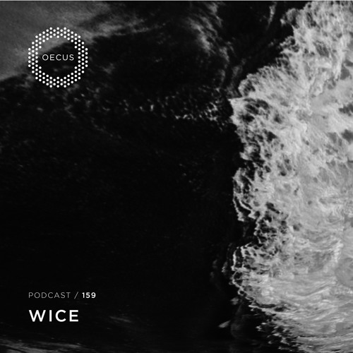 OECUS Podcast 159 // WICE