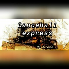 Dancehall EXpres By Dj Slone  2004  Mix