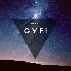 Endells -C.Y.F.I Original Mix
