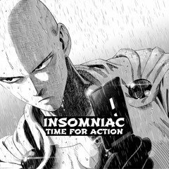 TIME FOR ACTION [Prod. INSOMNIAC]